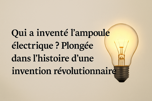 Qui a inventé l'ampoule électrique